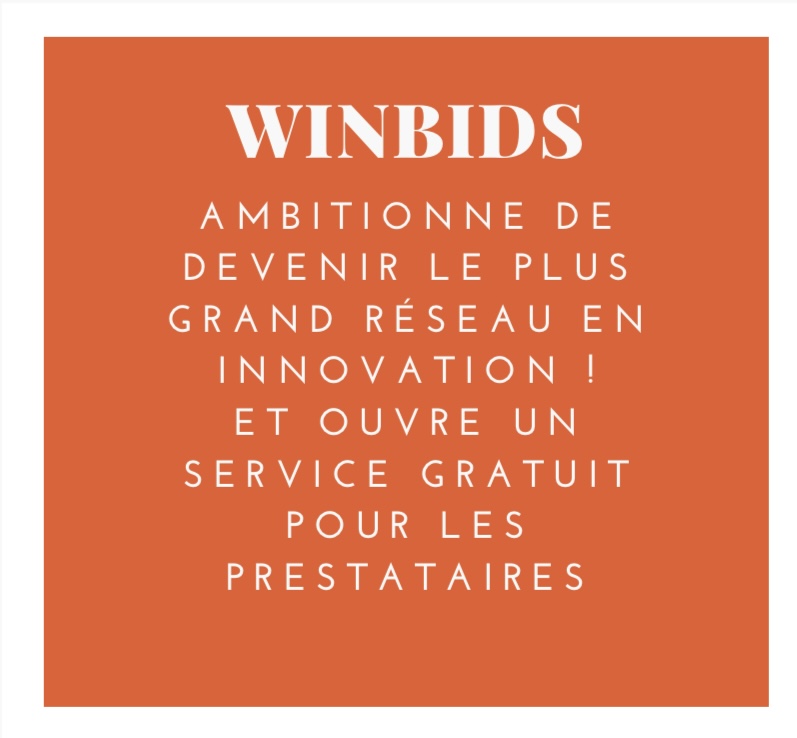 Winbids ambitionne de devenir le plus grand réseau en Innovation