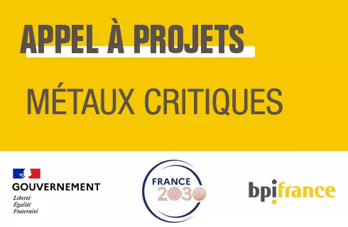 Appel à projets Métaux Critiques de France 2030 : réduire la dépendance aux métaux critiques